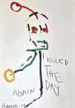 I killed the day again  original, liten